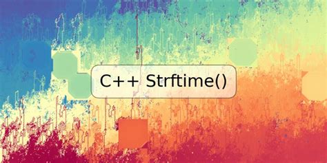 strftime c++